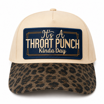 It’s a Throat Punch Kinda Day Trucker Hat