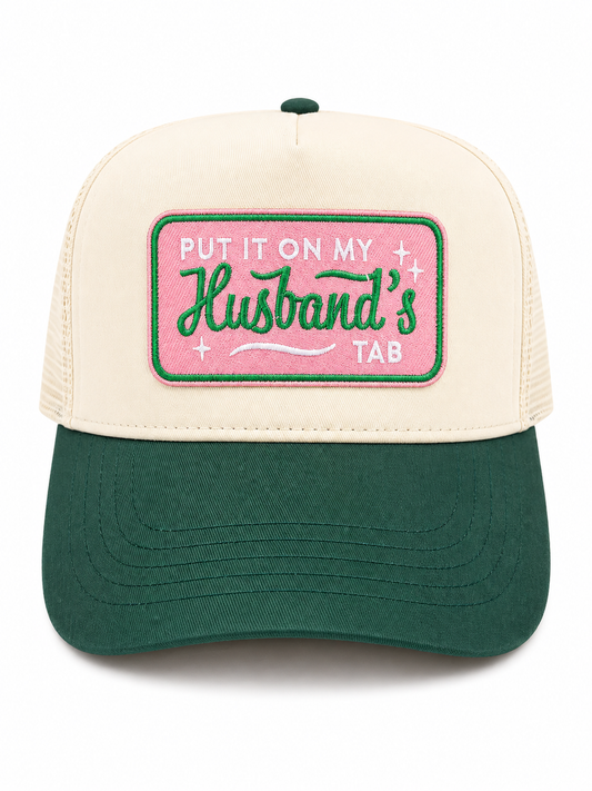 Put It On My Husband's Tab Trucker Hat